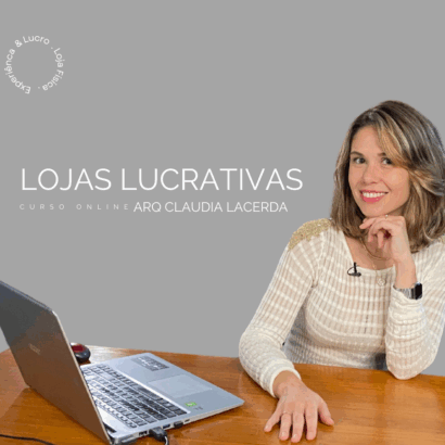 Lojas lucrativas: estratégias para espaços comerciais venderem entregando experiências para o cliente