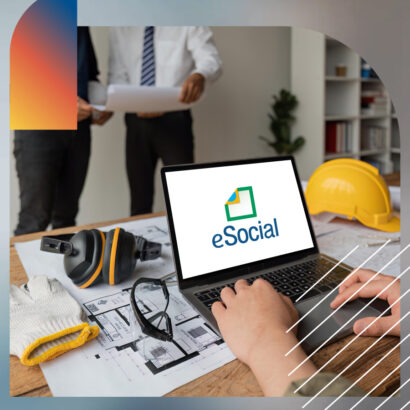 Prevenção de riscos ocupacionais e segurança no trabalho (eSocial/SST)